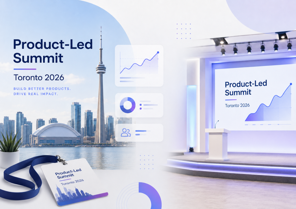 Product-Led Summit Toronto 2026 conference with CN Tower, event badge, stage, and product analytics graphics